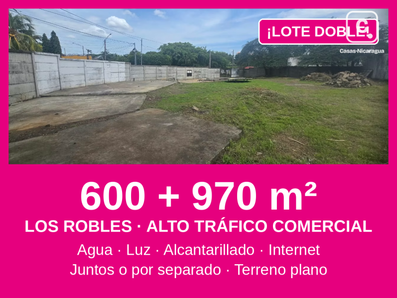 ¡Lote doble! 1,572 m² en una sola manzana · Los Robles, Managua