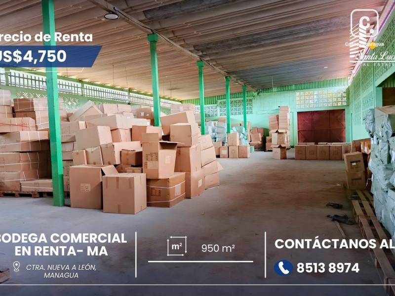 Bodega en alquiler en Carretera Nueva León, Managua – 950 m², US$ 4,750/mes